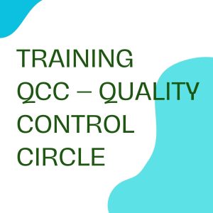 pelatihan QCC – QUALITY CONTROL CIRCLE di jakarta