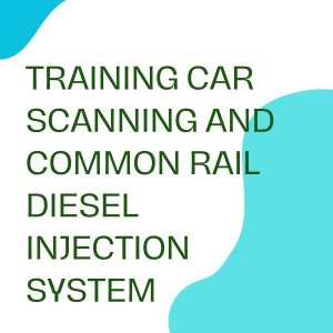 pelatihan Car Scannig and Common Rail Diesel Injection System di jakarta