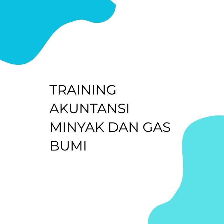 pelatihan AKUNTANSI MINYAK DAN GAS BUMI di jakarta