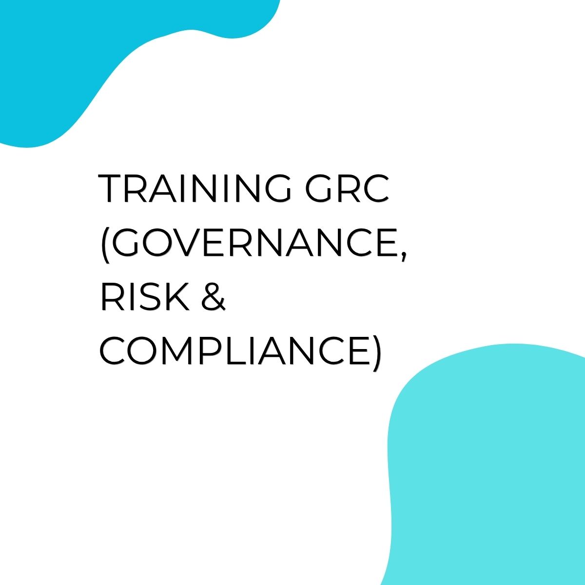 pelatihan GRC (GOVERNANCE, RISK & COMPLIANCE) di jakarta