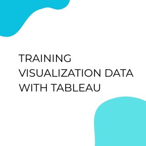 pelatihan VIZUALITATION DATA WITH TABLEAU di jakarta