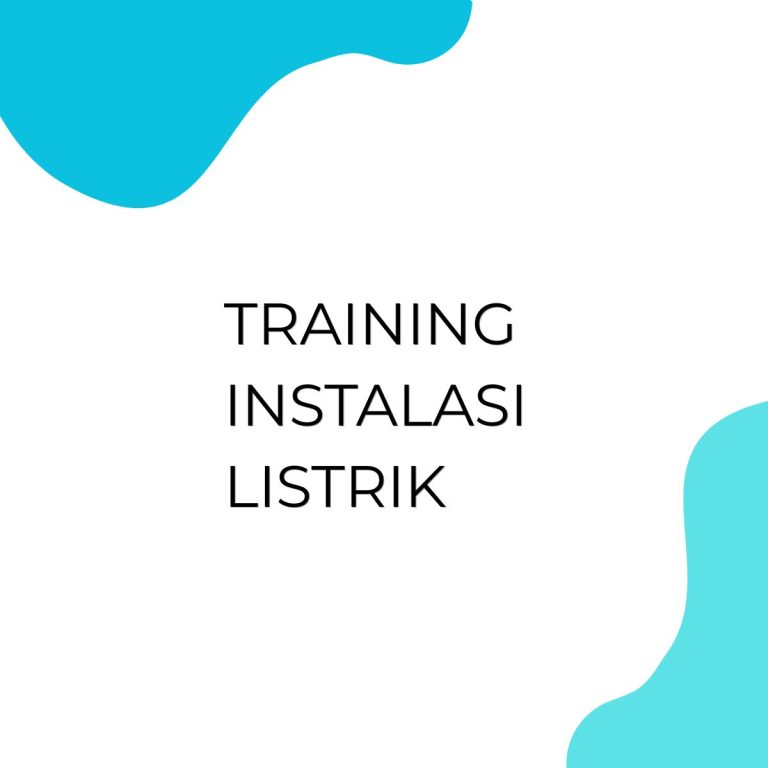 pelatihan INSTALASI LISTRIK di jakarta