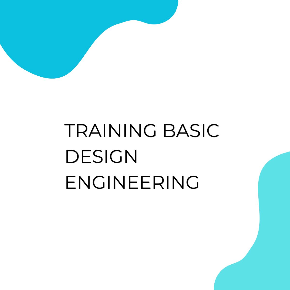 pelatihan BASIC DESIGN ENGINEERING di jakarta
