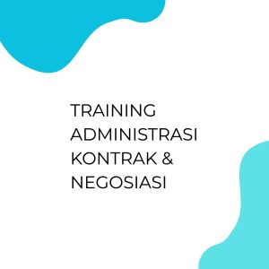pelatihan ADMINISTRASI KONTRAK & NEGOSIASI di jakarta