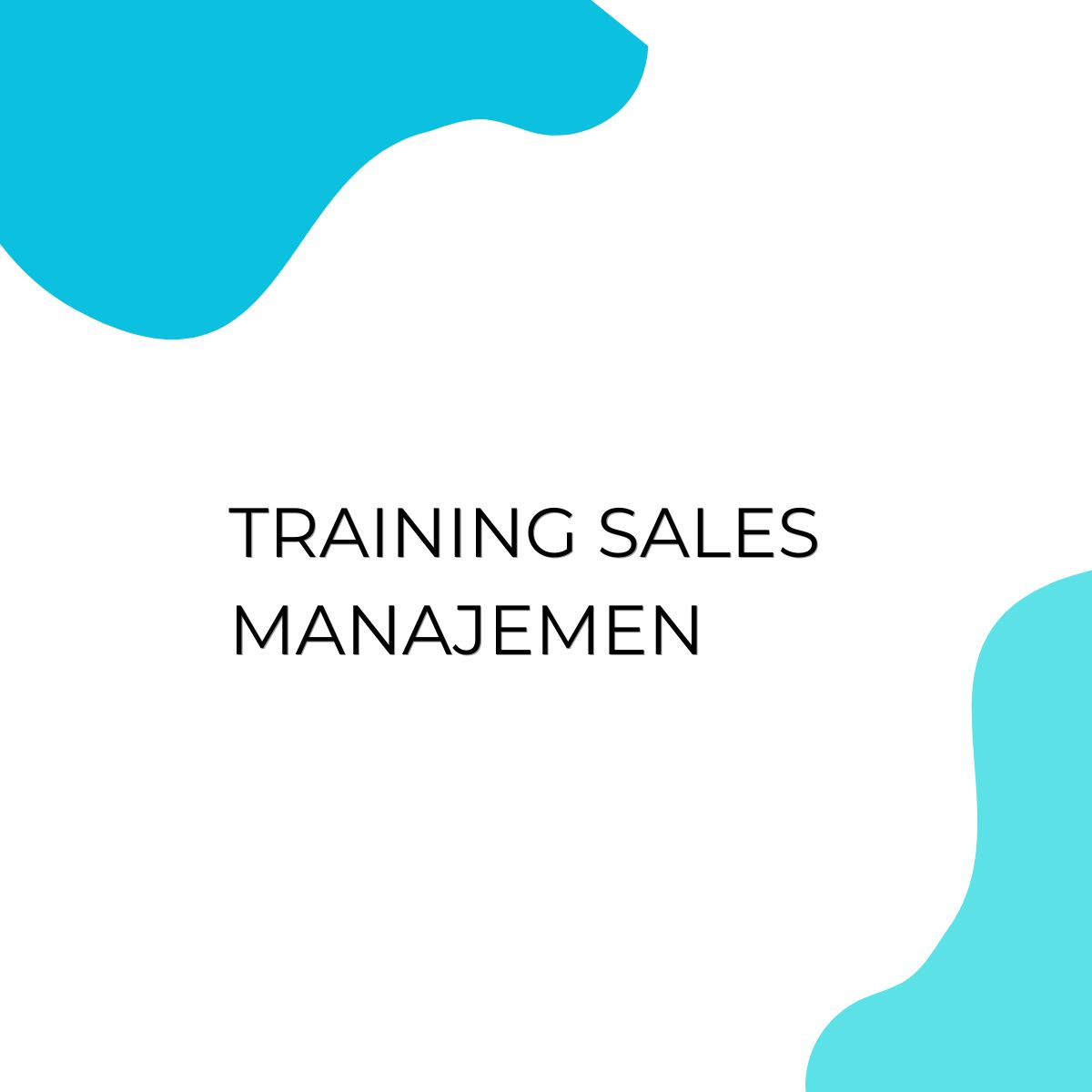 pelatihan SALES MANAJEMEN di jakarta