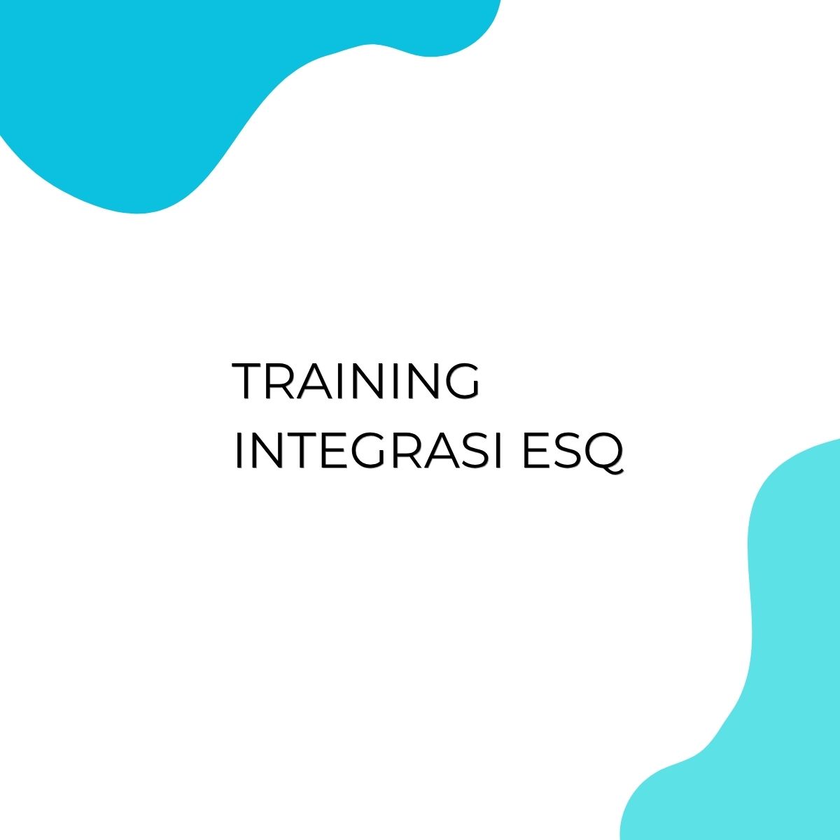 pelatihan INTEGRASI ESQ di jakarta