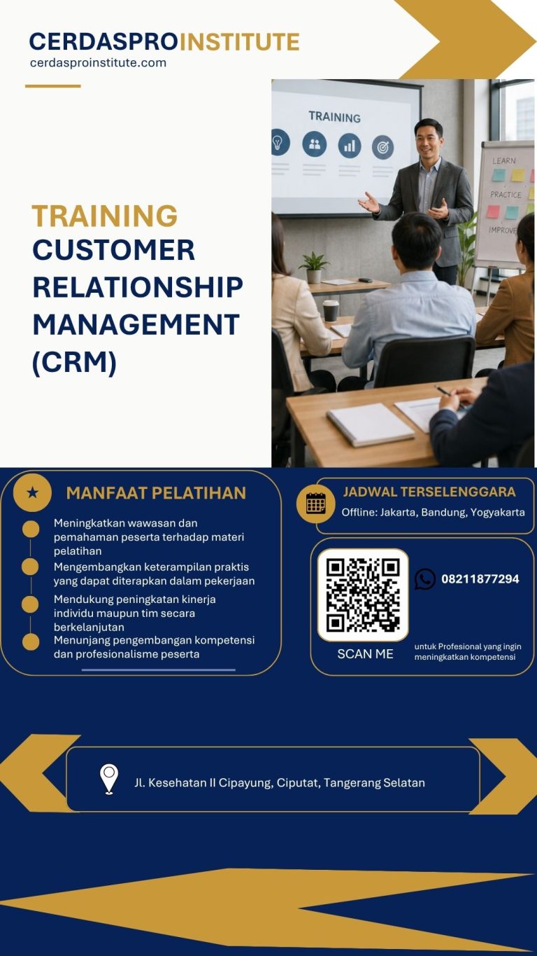 pelatihan CUSTOMER RELATIONSHIP MANAGEMENT (CRM) di jakarta